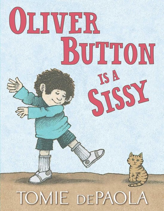 Oliver Button Is a Sissy - cover