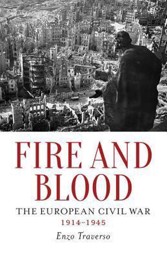Fire & Blood The European Civil War