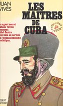 Les maîtres de Cuba