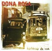 Dona Rosa - Historias Da Rua (CD)