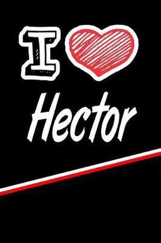 I Love Hector