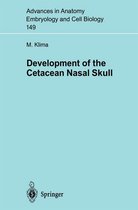 Advances in Anatomy, Embryology and Cell Biology 149 - Development of the Cetacean Nasal Skull