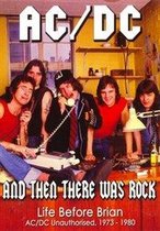And Then There Was Rock: Life Before Brian