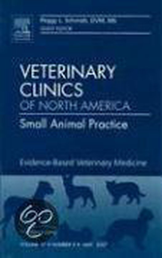 EvidenceBased Veterinary Medicine 9781416043843 P. Schmidt