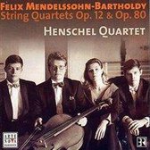 Felix Mendelssohn-Bartholdy: String Quartets 1 Op 12 & 80