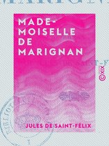 Mademoiselle de Marignan - Roman