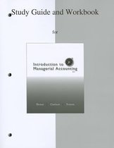 Study Guide/Workbook to Accompany Introduction to Managerial Accounting