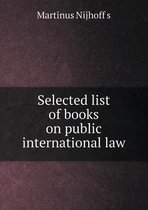 Selected List of Books on Public International Law