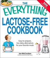 Everything Lactose Free Cookbook