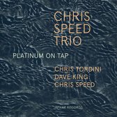 Chris Speed Trio - Platinum On Tap (CD)
