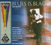 Blues Is Black: The Roots