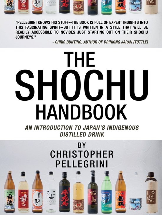 The Shochu Handbook - An Introduction to Japan's Indigenous  ... - cover