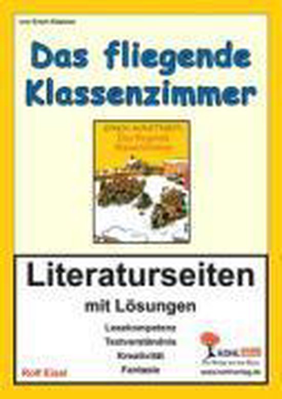 Das Fliegende Klassenzimmer Arbeitsblätter Lösungen Das Fliegende Klassenzimmer / Literaturseiten | 9783866321557 | Boeken