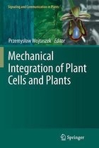 Mechanical Integration of Plant Cells and Plants