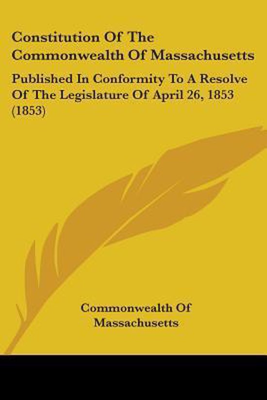 Constitution of the commonwealth of massachusetts commonwealth of