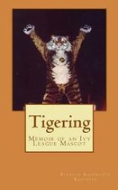 Tigering