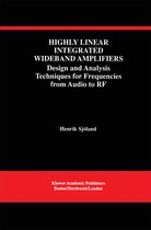 The Springer International Series in Engineering and Computer Science 490 - Highly Linear Integrated Wideband Amplifiers