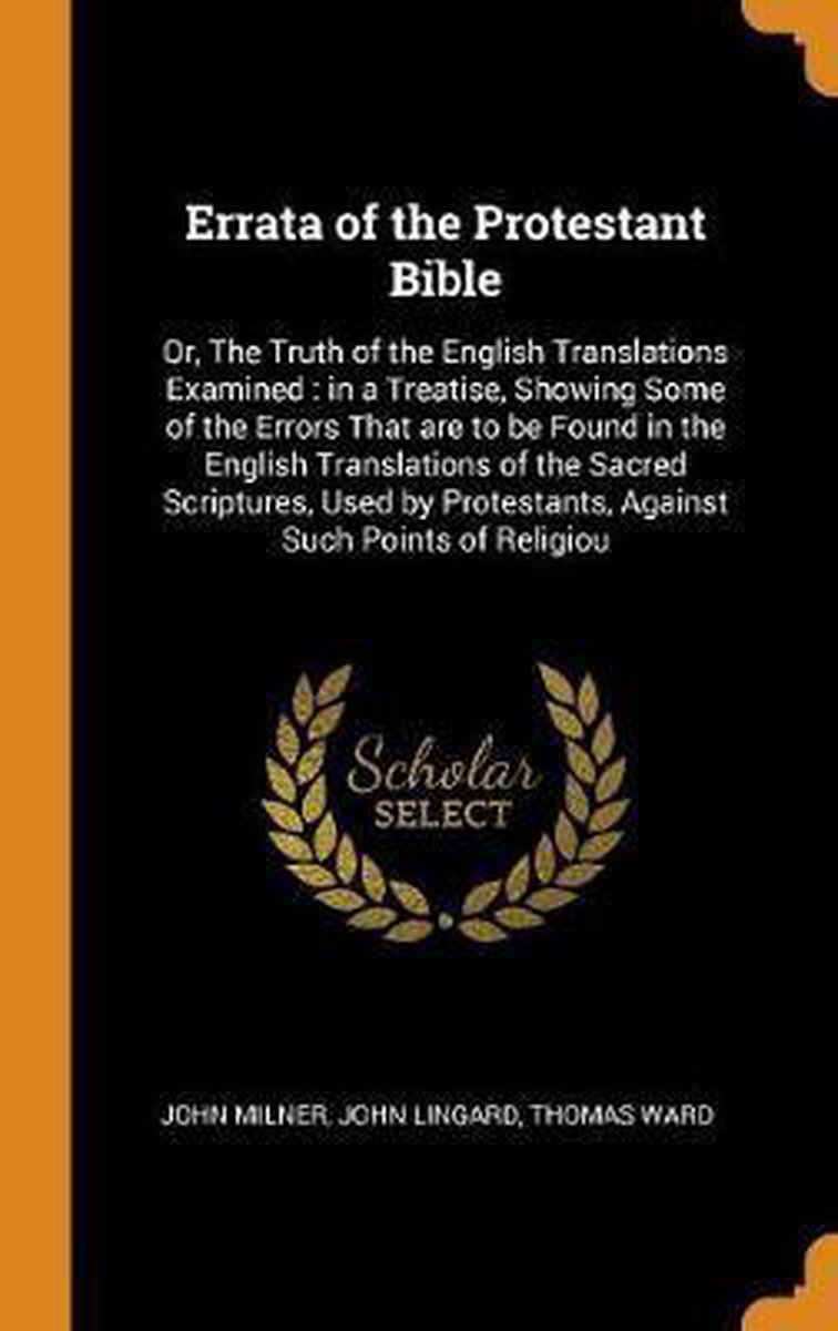 Errata of the Protestant Bible - John Milner