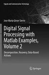 Signals and Communication Technology- Digital Signal Processing with Matlab Examples, Volume 2