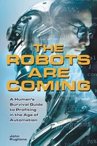 The Robots Are Coming