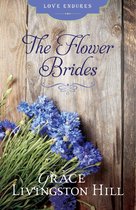 Love Endures - The Flower Brides