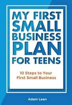 My First Small Business Plan for Teens