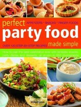 Perfect Party Food Made Simple