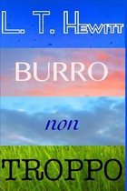 Burro Non Troppo
