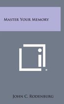 Master Your Memory