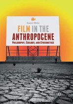 Film in the Anthropocene