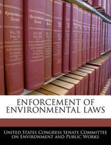 Enforcement of Environmental Laws