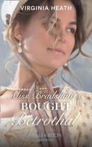 Miss Bradshaw's Bought Betrothal (Mills & Boon Historical)