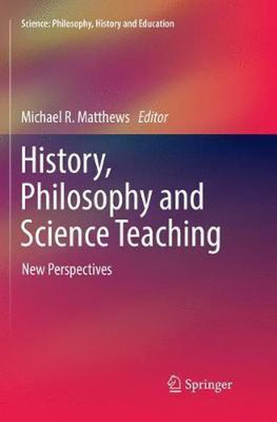 Science Philosophy, History and Education History, Philosophy and Science Teaching