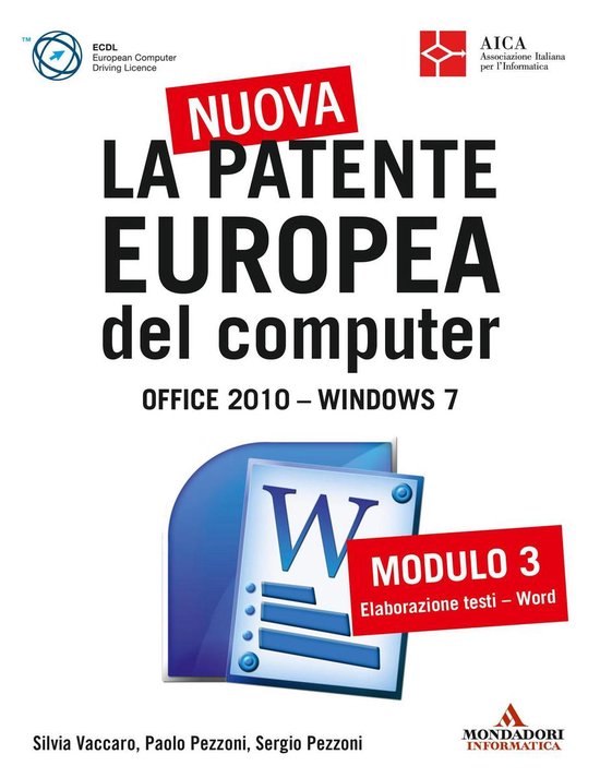 La nuova patente europea del computer. Office 2010 - Windows ... - cover