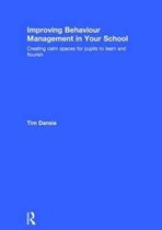 Improving Behaviour Management in Your School