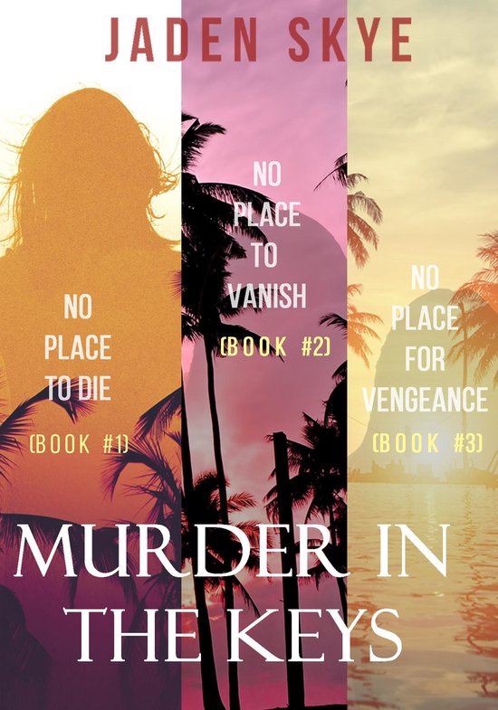 Murder in The Keys 1 - Murder in the Keys Bundle: No Place t ... - cover