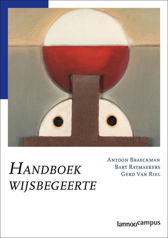 Cover van het boek 'Handboek wijsbegeerte / druk 1' van A. Braeckman en Bart Raymaekers