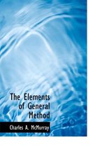 The Elements of General Method