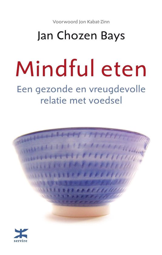 Cover van het boek 'Mindful eten' van Jan Chozen Bays