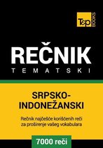 Srpsko-Indonežanski tematski rečnik - 7000 korisnih reči