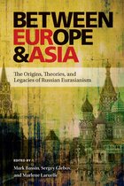 Russian and East European Studies - Between Europe and Asia