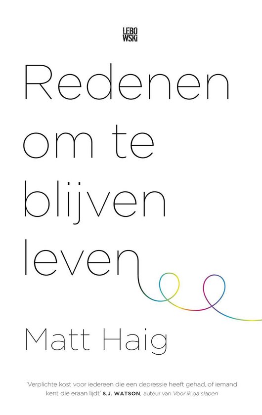 Redenen om te blijven leven - Matt Haig | Northernlights300.org