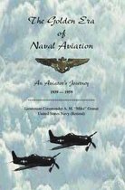 The Golden Era of Naval Aviation