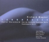 Wagner: Tannhauser / Barenboim, Eaglen, Meier, Pape, et al