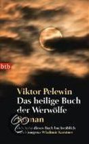 Das heilige Book der Werwolfe: Roman | Pelewin, V... | Book