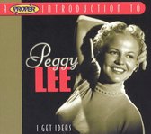 Proper Introduction to Peggy Lee: I Get Ideas