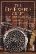 The Fly Fisher's Craft
