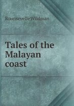 Tales of the Malayan coast