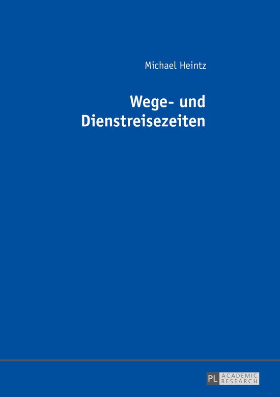Wege- und Dienstreisezeiten - cover