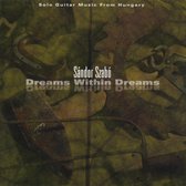 Sandor Szabo - Dreams Within Dreams (CD)